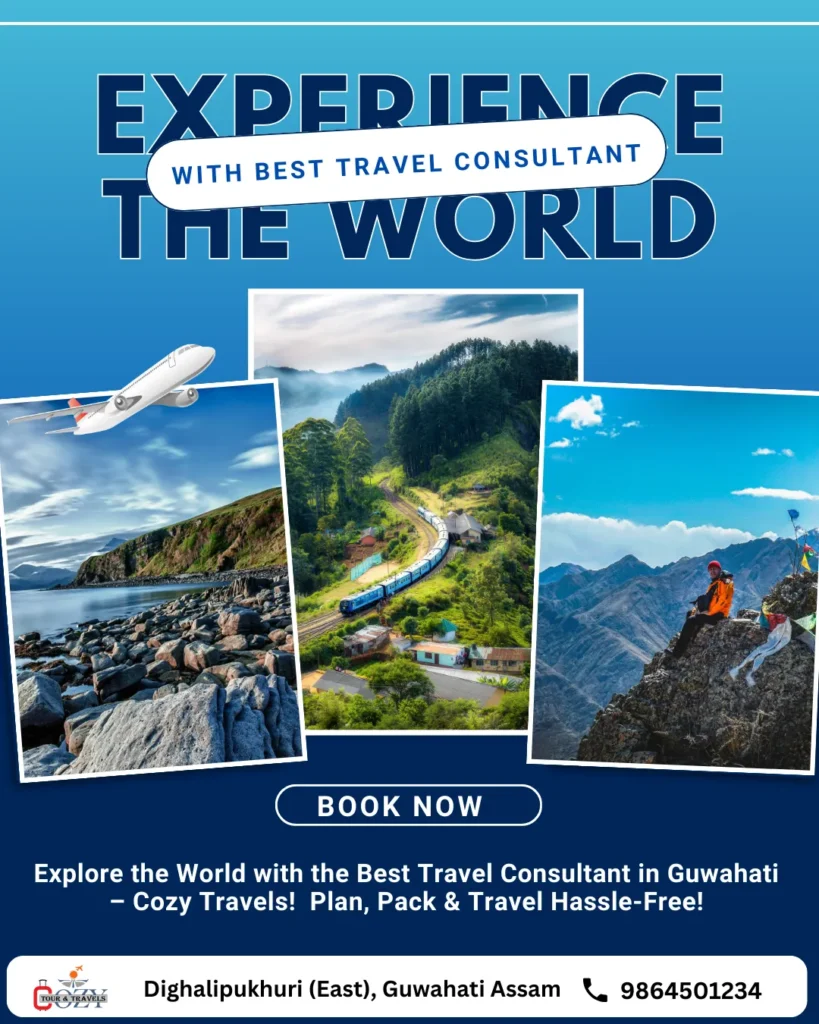 Best Travel Consultant in Guwahati – Personalized Tour Packages