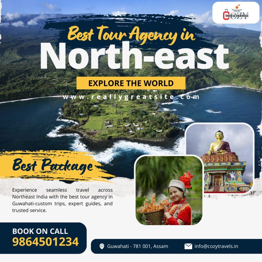 Best tour agency in Guwahati offering Northeast India packages.